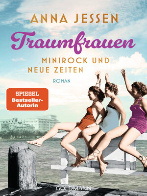 cover image of Traumfrauen. Minirock und neue Zeiten